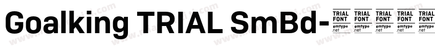 Goalking TRIAL SmBd字体转换